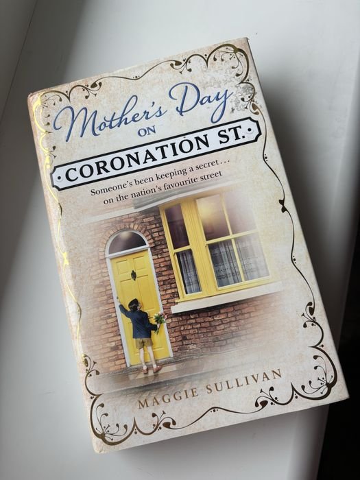 M. Sullivan. Mother's Day on Coronation St