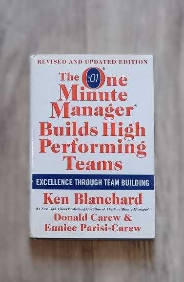 К. Бланшар. One Minute Manager Builds High Performing Teams